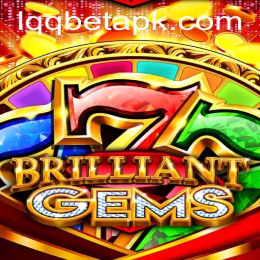 Unveiling the Fascinating World of BrilliantGems: A Game of Strategy and Fun
