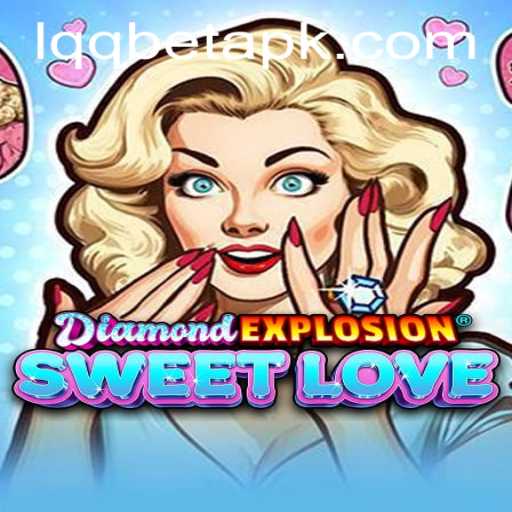Exploring the Enchanting World of DiamondExplosionSweetLove: A Dazzling Adventure