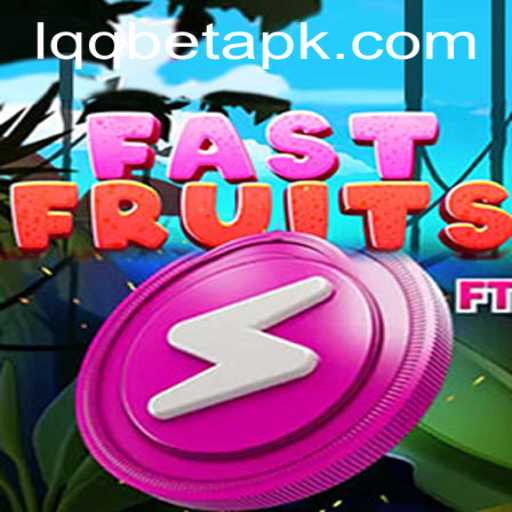 Unlocking the Thrills of FastFruits: A Comprehensive Guide with Lqqbet PH Login
