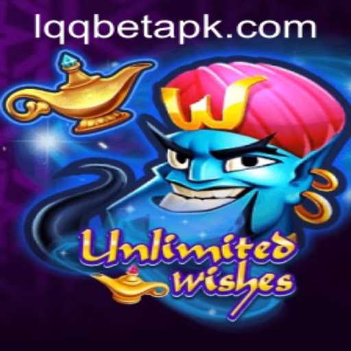 Explore the Thrilling World of UnlimitedWishes: A New Gaming Phenomenon